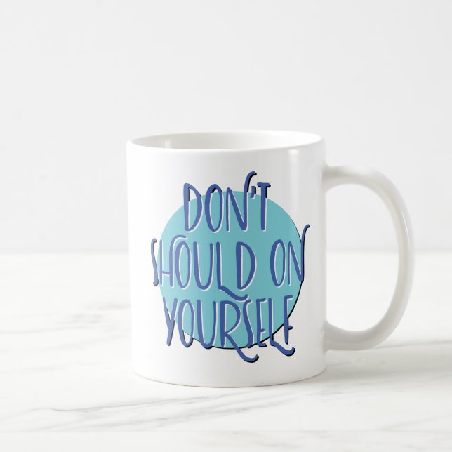 Kruk för slogan om att inte tycka synd om sig själ kaffemugg (Höger)