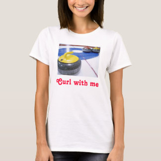 Krulla krullning med mig tee shirt