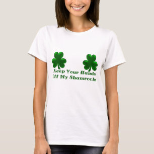 Krw-behålla din händer av min Shamrocks T-shirt