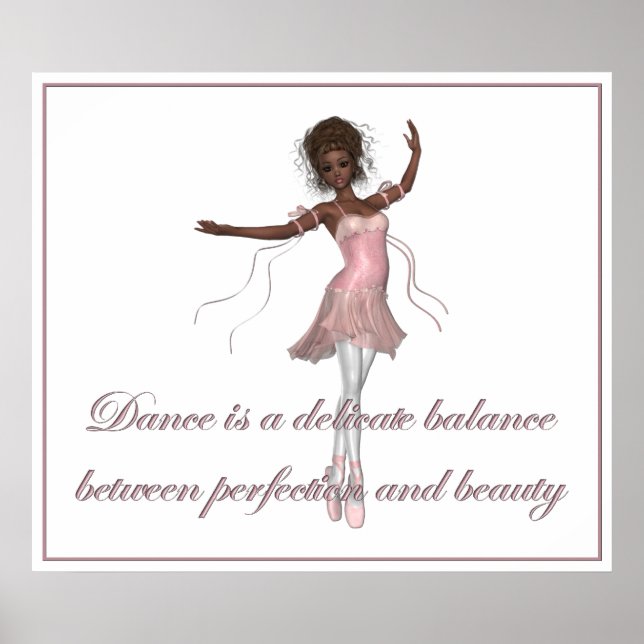 KRW Dance, Beauty, Perfection Ballerina Print Poster (Framsidan)