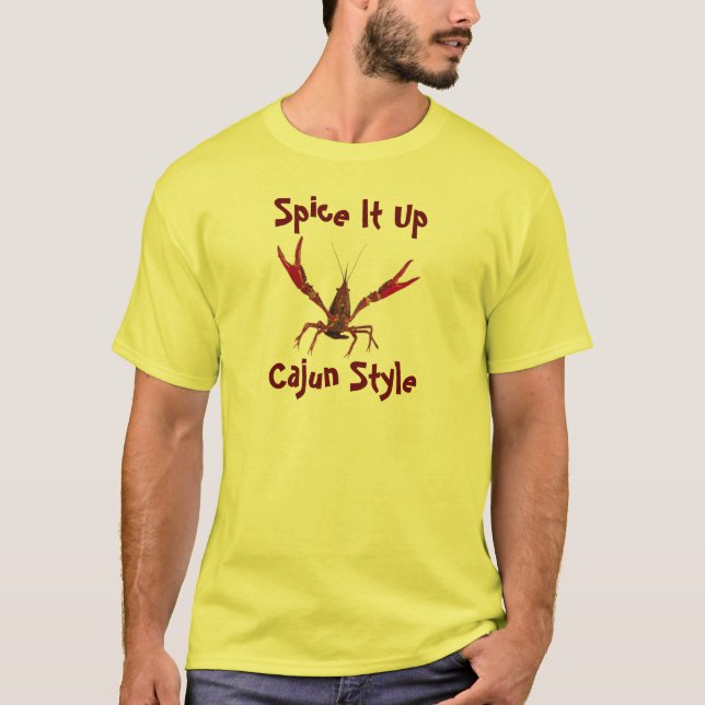 Krydda det upp Cajun stil Tee Shirt (Framsida)
