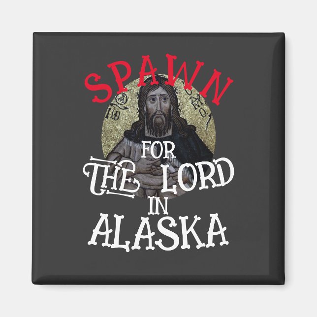 Krydda för Herren i Alaska Magnet (Framsidan)