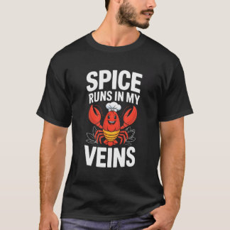 Krydda Rinner I Mina Ådror Rolig Cajun T Shirt