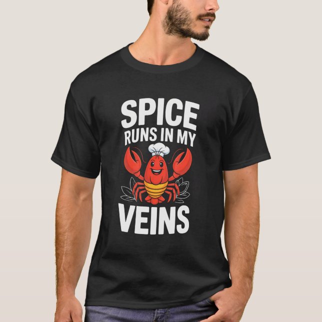 Krydda Rinner I Mina Ådror Rolig Cajun T Shirt (Framsida)