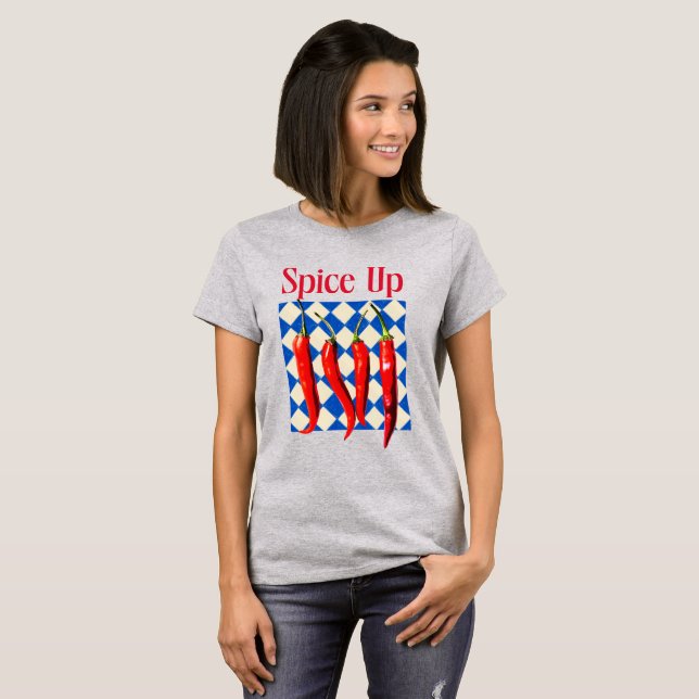 Krydda Upp Djärv Chilipeppar Djärv  T Shirt (Hel framsida)