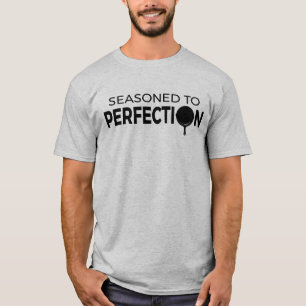 Kryddat till perfektiongjutjärnkastrullen t shirt