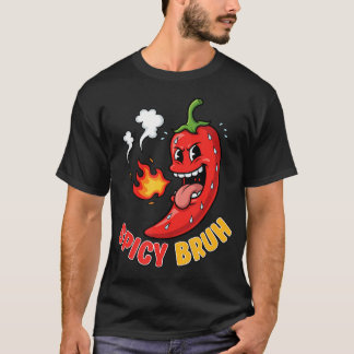 Kryddig Peppar Bruh Het Chili Rolig Mexikansk T Shirt