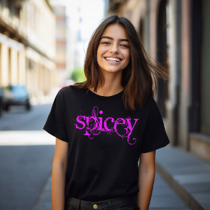 Kryddig Uttalande T Shirt