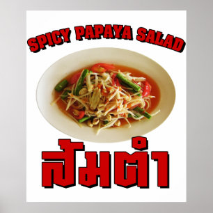 Kryddstark papayasalad [Som Tam] ... Thailändsk la Poster