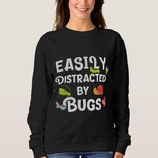 Kryp är lätt distraherat av kryp Funny Insekter Sc T Shirt (Framsida)