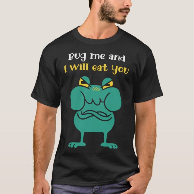 Kryp och jag ska äta din akvatiska djurgroda t shirt (Framsida)