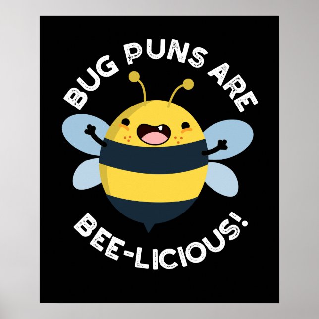 Kryp Puns är Bee-licious Bee Pun Mörk BG Poster (Framsidan)