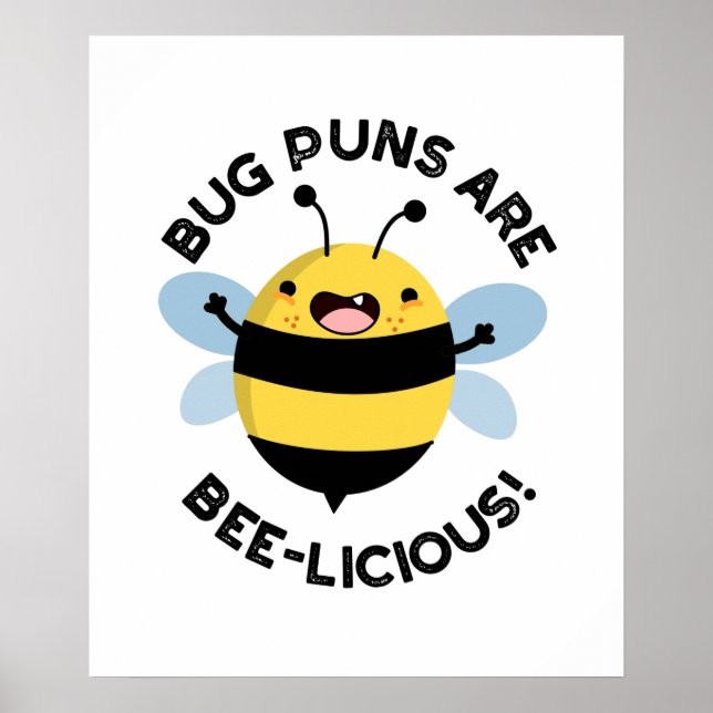 Kryp Puns är Bee-licious Bee Pun Poster (Framsidan)
