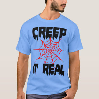 Krypa det riktigt roligt Halloween-T T Shirt