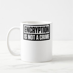 Kryptering Är Inte Ett Brott Kaffemugg