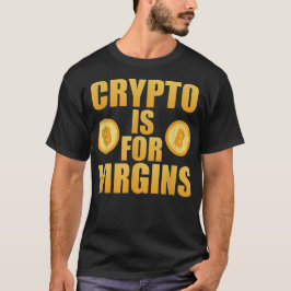 Krypto är för jungfrur t shirt