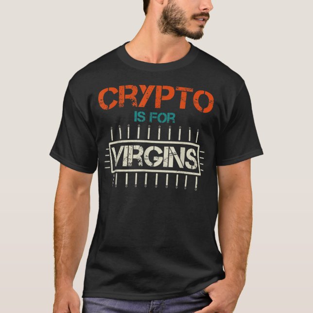Krypto är för jungfrur t shirt (Framsida)