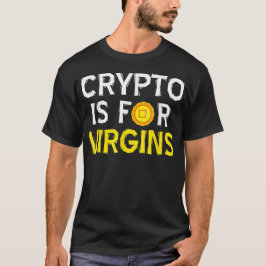 Krypto är för jungfrur t shirt