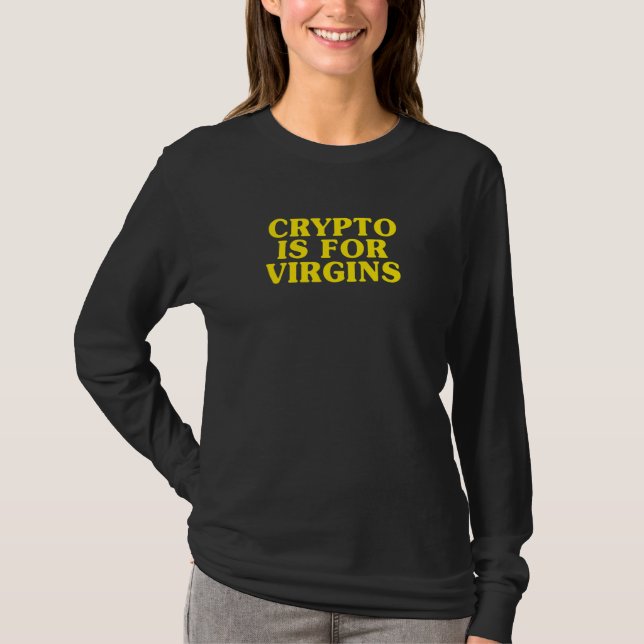 Krypto är för jungfrur t shirt (Framsida)