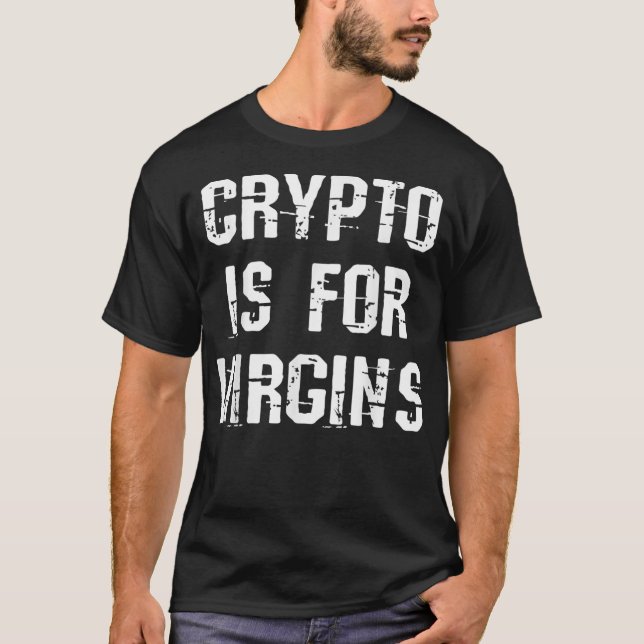 Krypto är för jungfrur t shirt (Framsida)