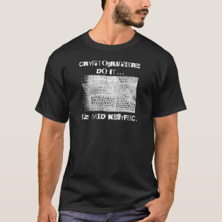 Kryptografer gör det.. HZ MXD KSUYFEEC Tee Shirt