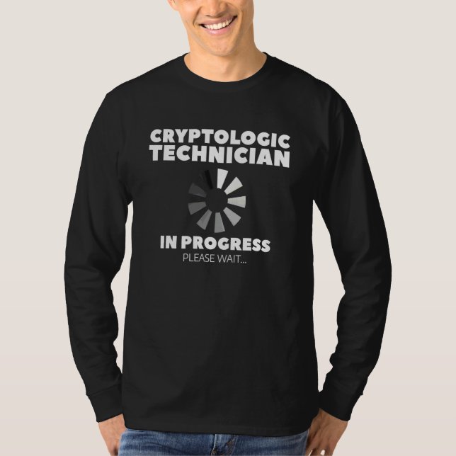 Kryptologisk tekniker under utbildning vänligen vä t shirt (Framsida)
