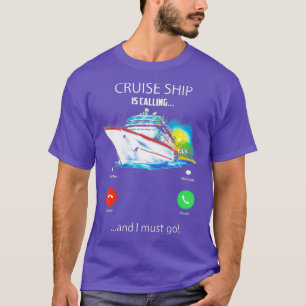 Kryssande Frakt ringer och jag måste åka till Ä T Shirt