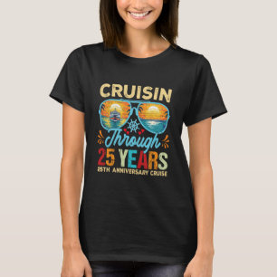 Kryssar genom 25 år 25-års bröllopsdag t shirt