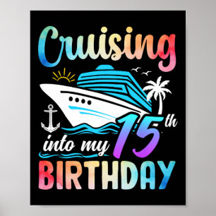 Kryssar In I Min 15-årsdag 15 År Gammal Födelsedag Poster