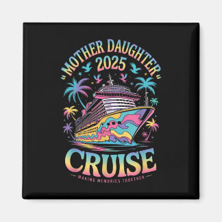Kryssning Mamma Dotter Resa 2025 Rolig Mamma Dotte Magnet