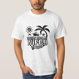 Kryssning med Wifey Jubileumskryssning för make T Shirt