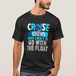 Kryssningsbesättning med största sannolikhet att g t shirt
