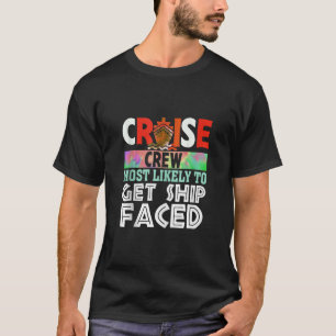 Kryssningsbesättning med största sannolikhet för a t shirt