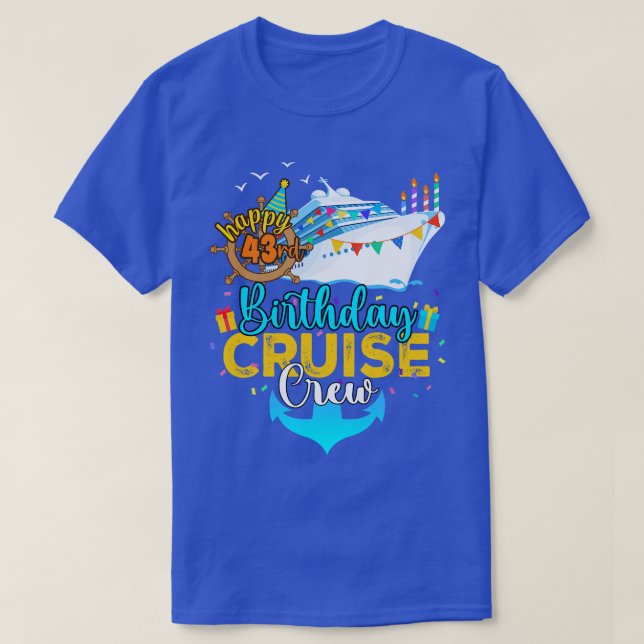 Kryssningsbesättning på 43:e födelsedagen t shirt (Design framsida)