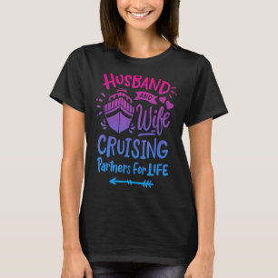 Kryssningspartner för make och fruar för Life Par T Shirt