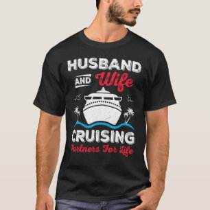 Kryssningspartner för Make och fruar för livet T Shirt
