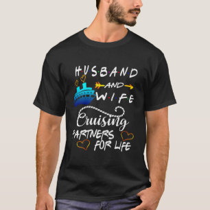 Kryssningspartner för make och fruar för livets kr t shirt