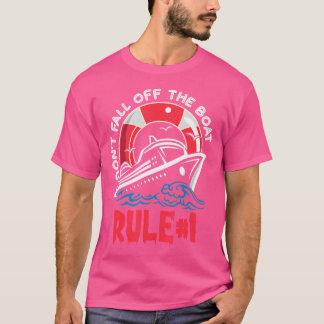 Kryssningsregel Nummer Regel 1 Ramla Inte Över Bor T Shirt