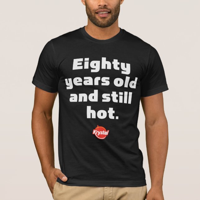 Krystal 80 ångande år och stillbild t shirt (Framsida)