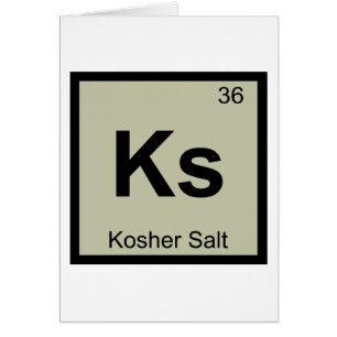Ks - Kosher Salt Periodiska Systemet Symbol Hälsningskort