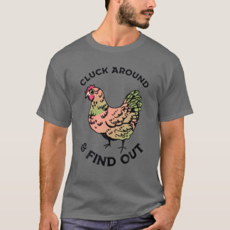 Ktur runt och ta reda på kyckling t shirt