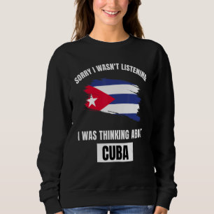 Kuba Ursäkta jag lyssnade inte Tänkte på Kuba T Shirt