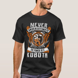 KUBOTA - Underskatta aldrig Personligen T Shirt