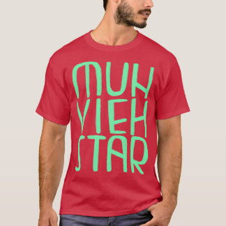 Kuhbauer Bauernhof Muhviehstar T Shirt