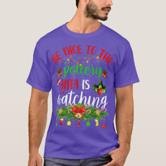 Kul att se att tomten tittar på Chr T Shirt