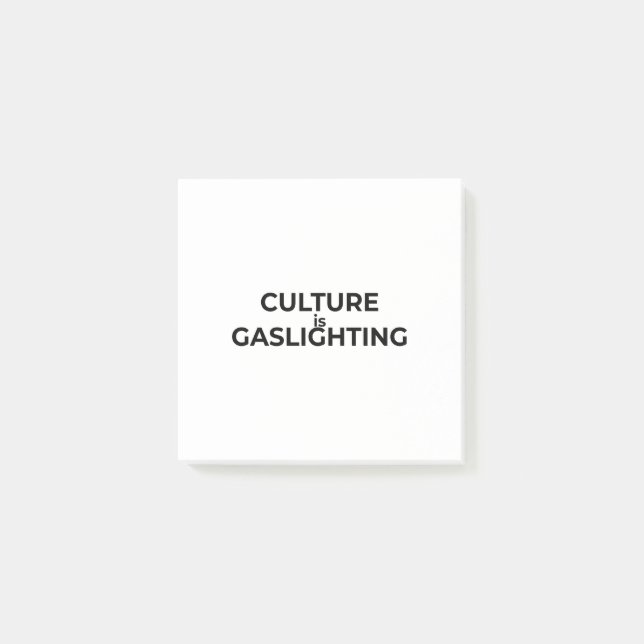 Kultur är Gaslighting Minimalistisk Professionell  Post-it Block (Framsida)