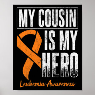 Kumsin My Hero Leukemia Cancer Leukemia Awareness Poster
