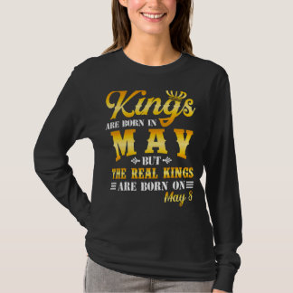 Kung är född i maj, det verkliga Kung är född på M T Shirt