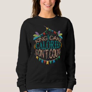 Kung Cake Mardi Gras Calories Räkna inte med rolig T Shirt