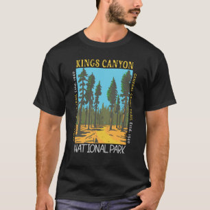 Kung Canyon nationalpark General Grant Trail T Shirt